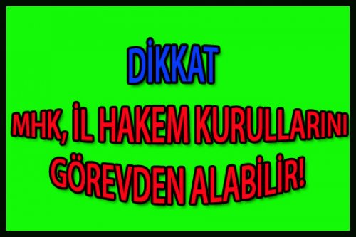 İHK'LAR DİKKAT EDİN YERİNİZ GARANTİ DEĞİL!
