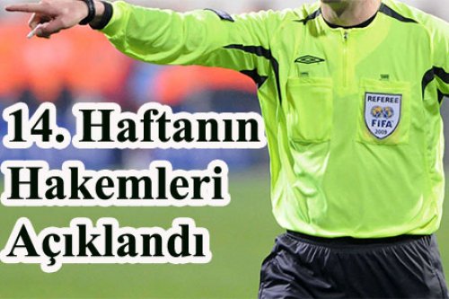 14. Hafta hakemleri