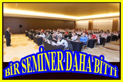 2016 ARA SEMİNERİ TAMAMLANDI