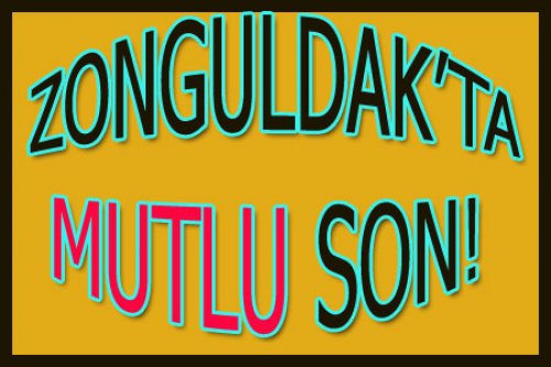 ZONGULDAK BARIŞI SEÇTİ!