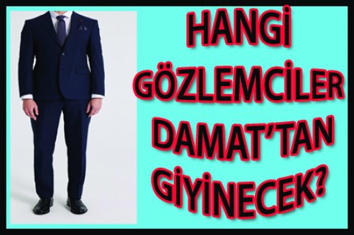 TFF HANGİ GÖZLEMCİLERİ GİYDİRECEK?