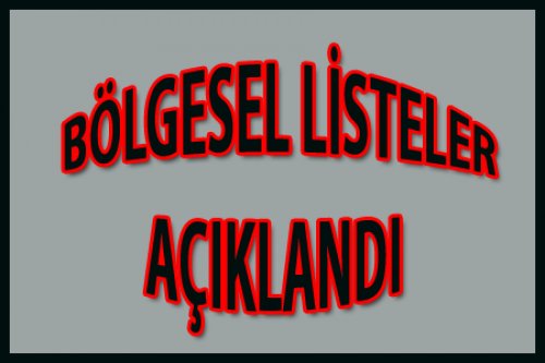 BÖLGESEL LİSTELER AÇIKLANDI (2026-27)