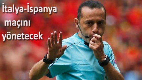 CÜNEYT ÇAKIR İSPANYA- İTALYA MAÇINDA