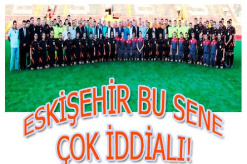 ESKİŞEHİR 2015-2016'YA HAZIR