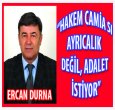 HAKEM CAMİASI AYRICALIK DEĞİL ADALET İSTİYOR