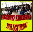 GAZİANTEP ETKİNLİKLERİ ARALIKSIZ DEVAM EDİYOR