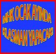 MHK OCAK AYINDA KLASMAN YAPACAK!