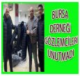 BURSA DERNEĞİ GÖZLEMCİLERİNİ UNUTMADI