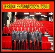 KLASMANA TERFİ KURSLARI TAMAMLANDI
