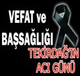 EROL ÜSTÜN VEFAT ETTİ