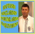 HAFTANIN HAKEM YORUMLARINA BAŞLIYORUZ