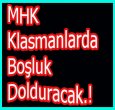 MHK ARA KLASMAN YAPMAYACAK..!