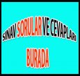 SORULARI ÖĞRENMEK Mİ İSTİYORSUNUZ?