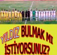 YENİ YILDIZLAR YOLA ÇIKTI!
