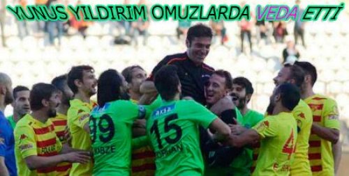 YUNUS YILDIRIM'A MUHTEŞEM VEDA TÖRENİ